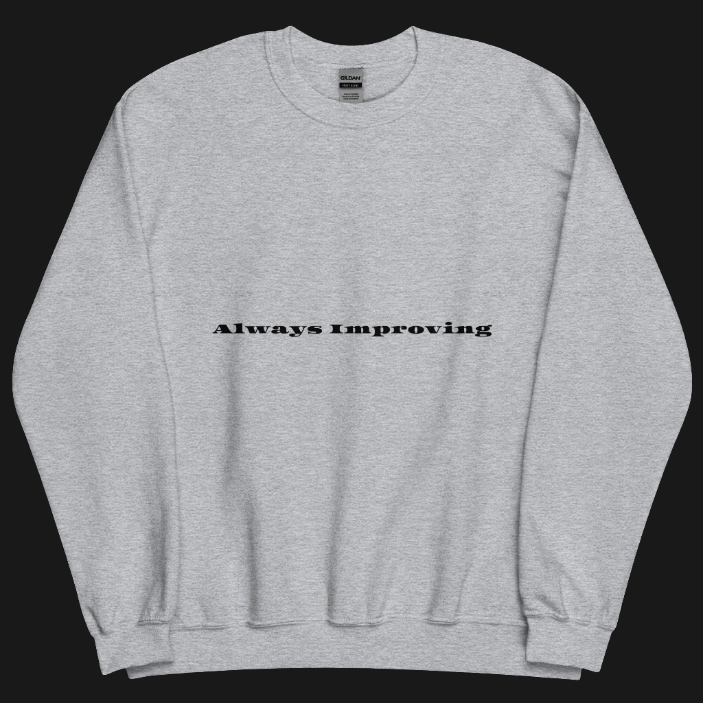 Always improving crewneck