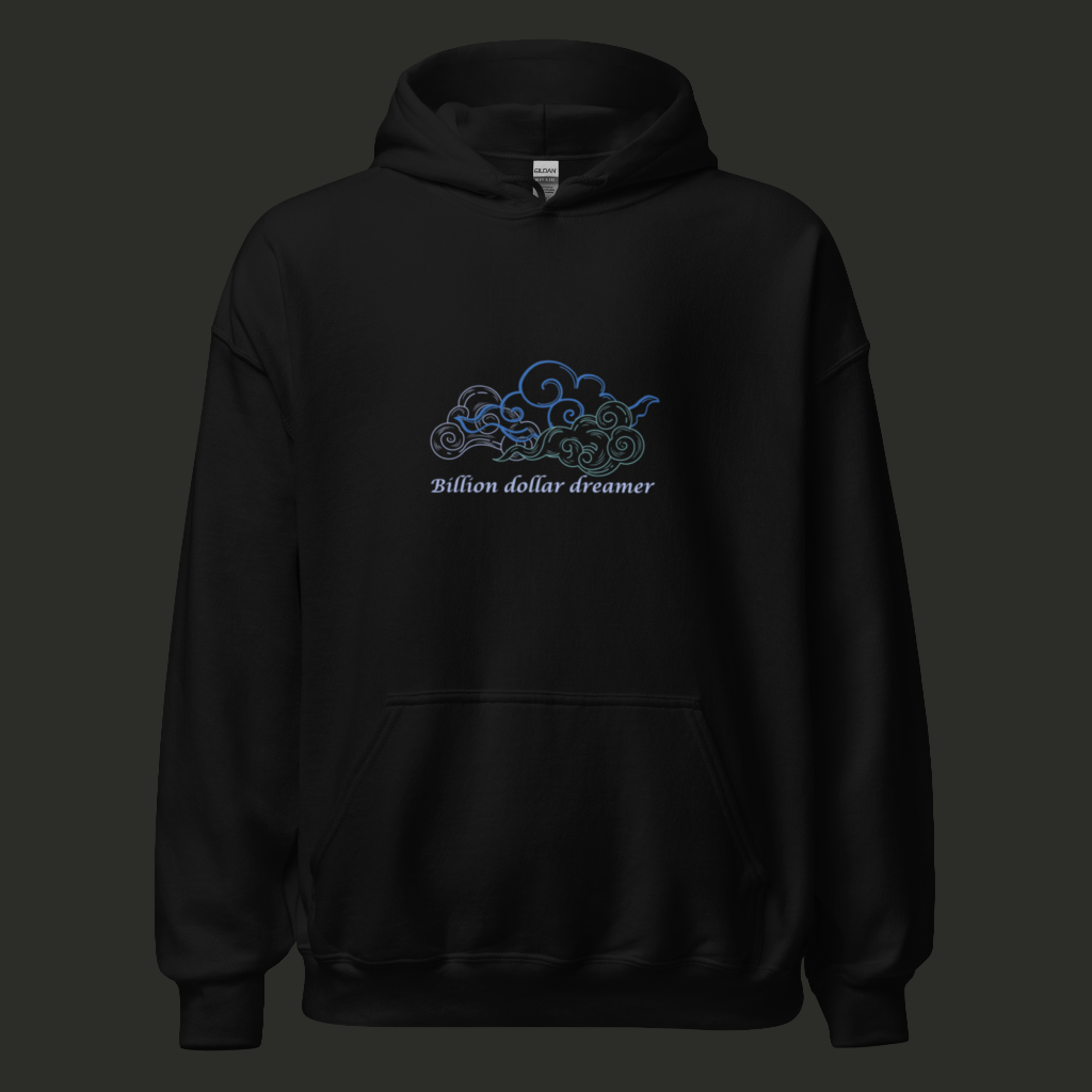 Billion Dollar Dreamer Ultra-soft Hoodie