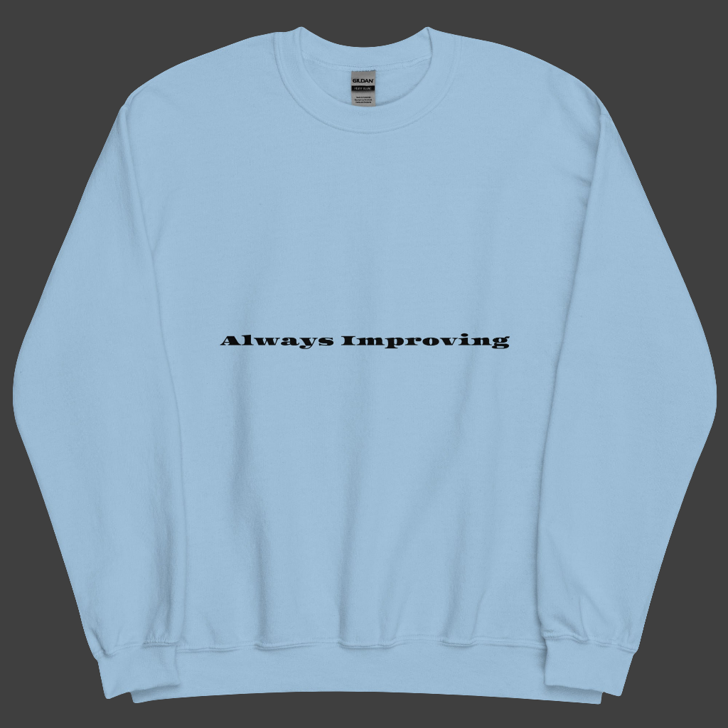 Always improving crewneck