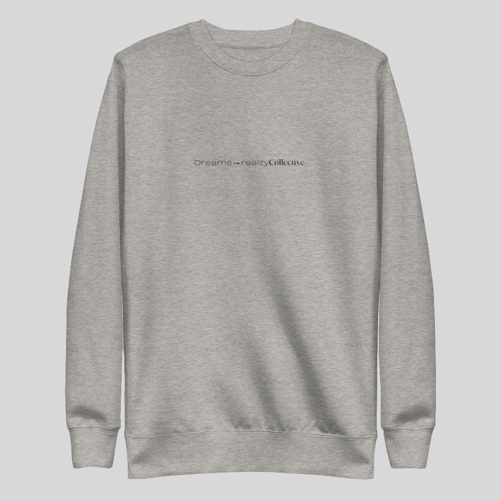 Dreams to Reality comfortable crew neck