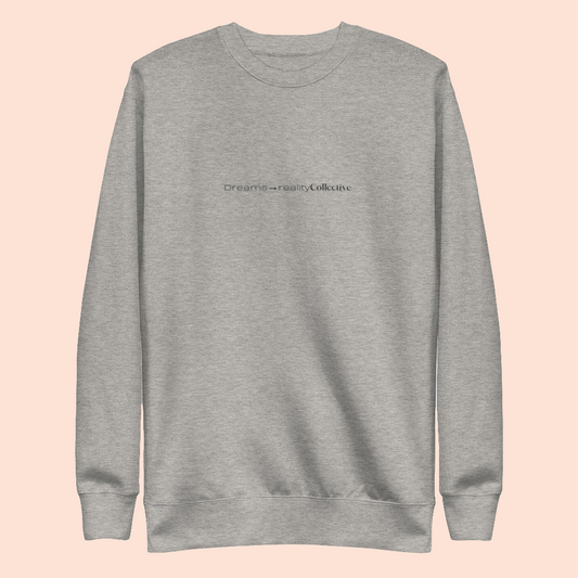 Dreams to Reality comfortable crew neck