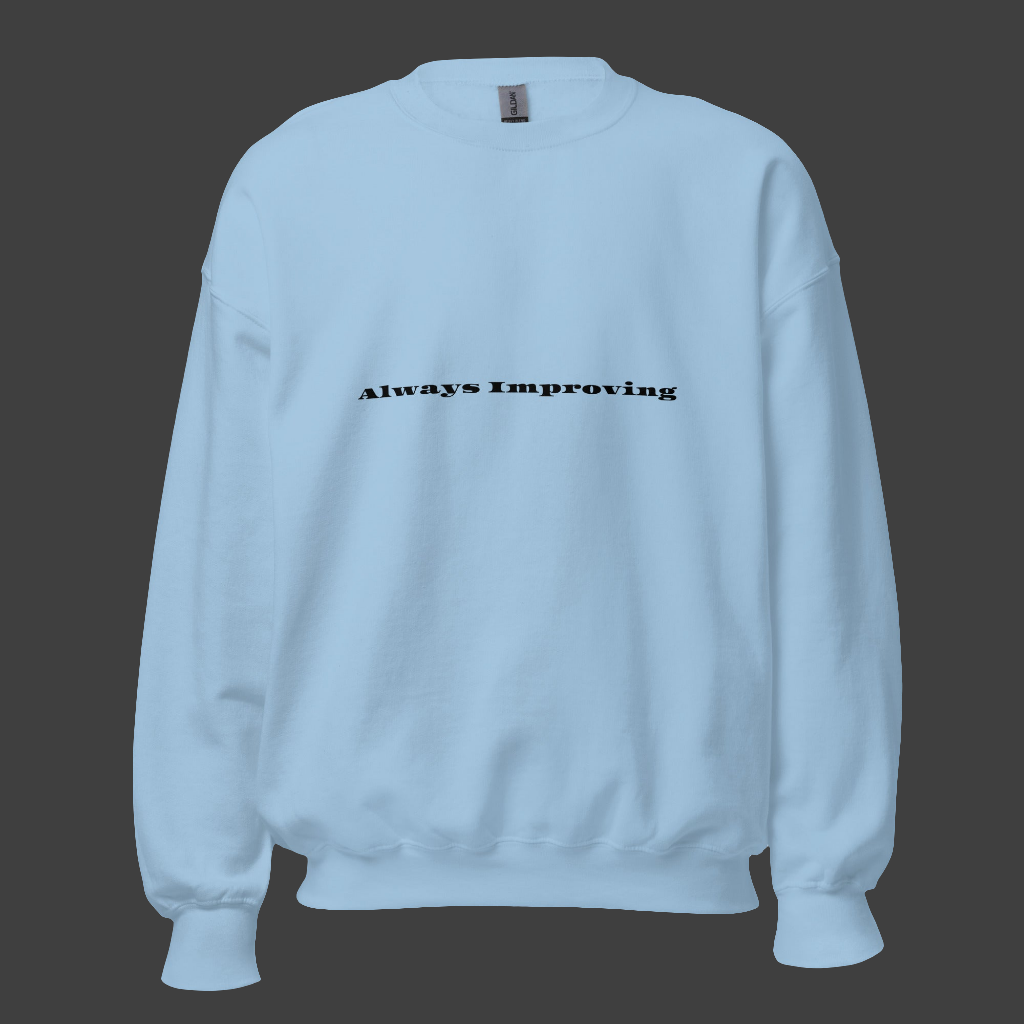 Always improving crewneck