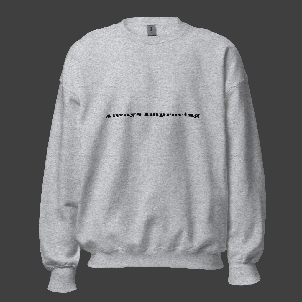 Always improving crewneck