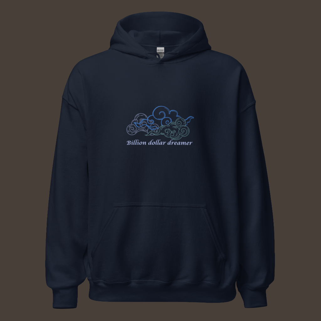 Billion Dollar Dreamer Ultra-soft Hoodie