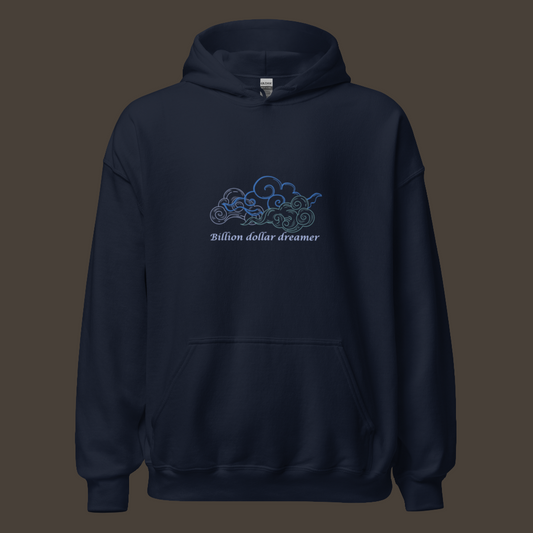 Billion Dollar Dreamer Ultra-soft Hoodie