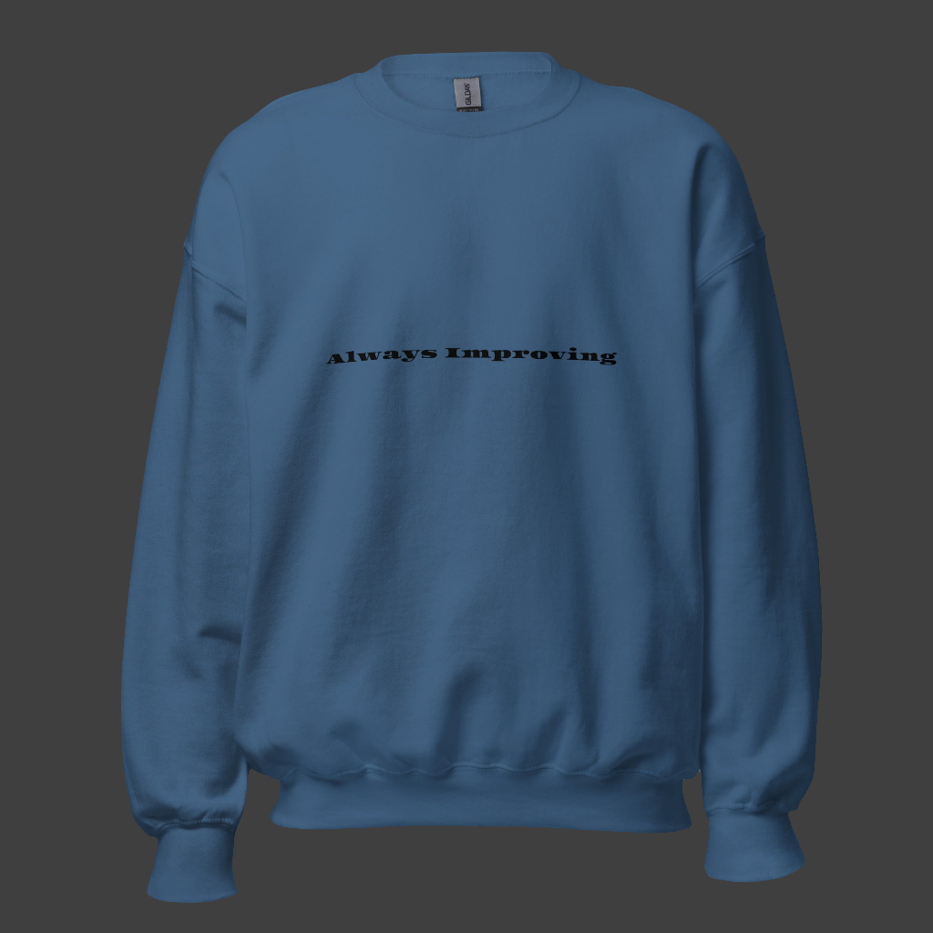 Always improving crewneck